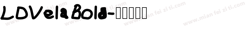 LD Vela Bold字体转换